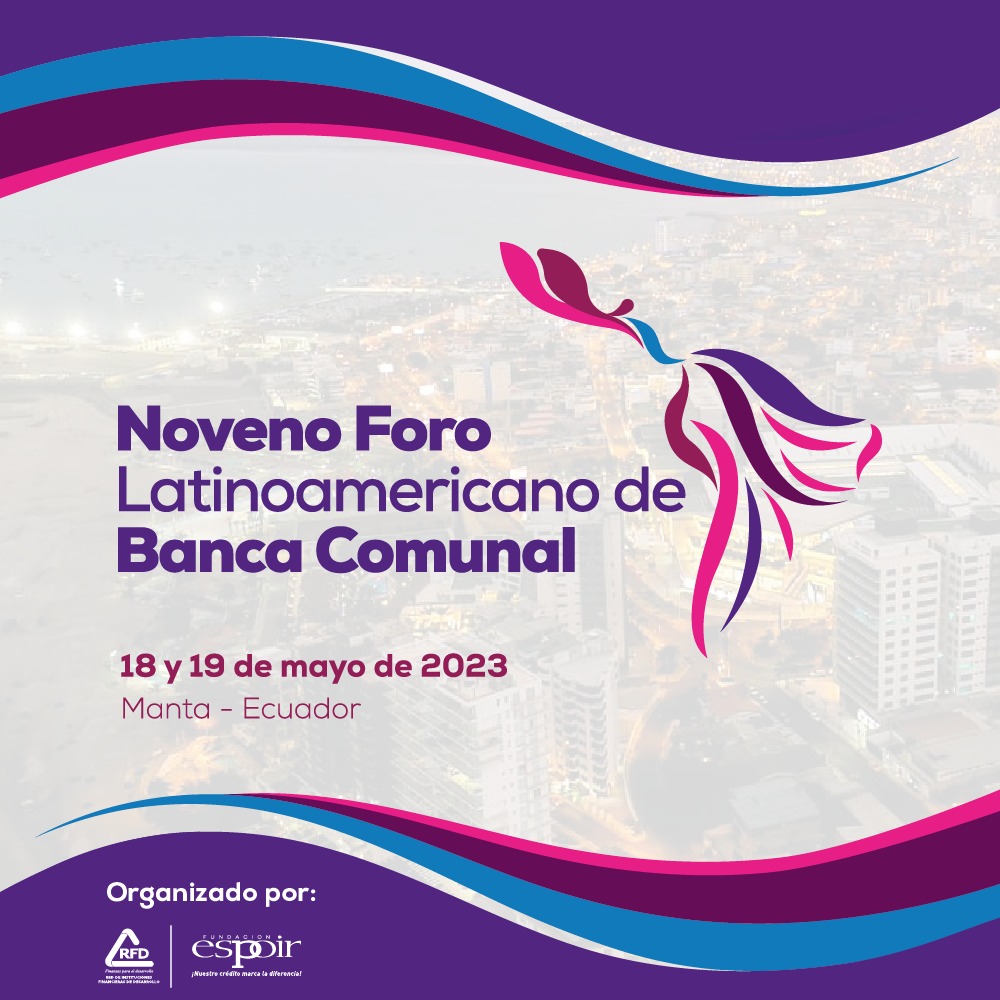 Noveno Foro Latinoamericano de Banca Comunal